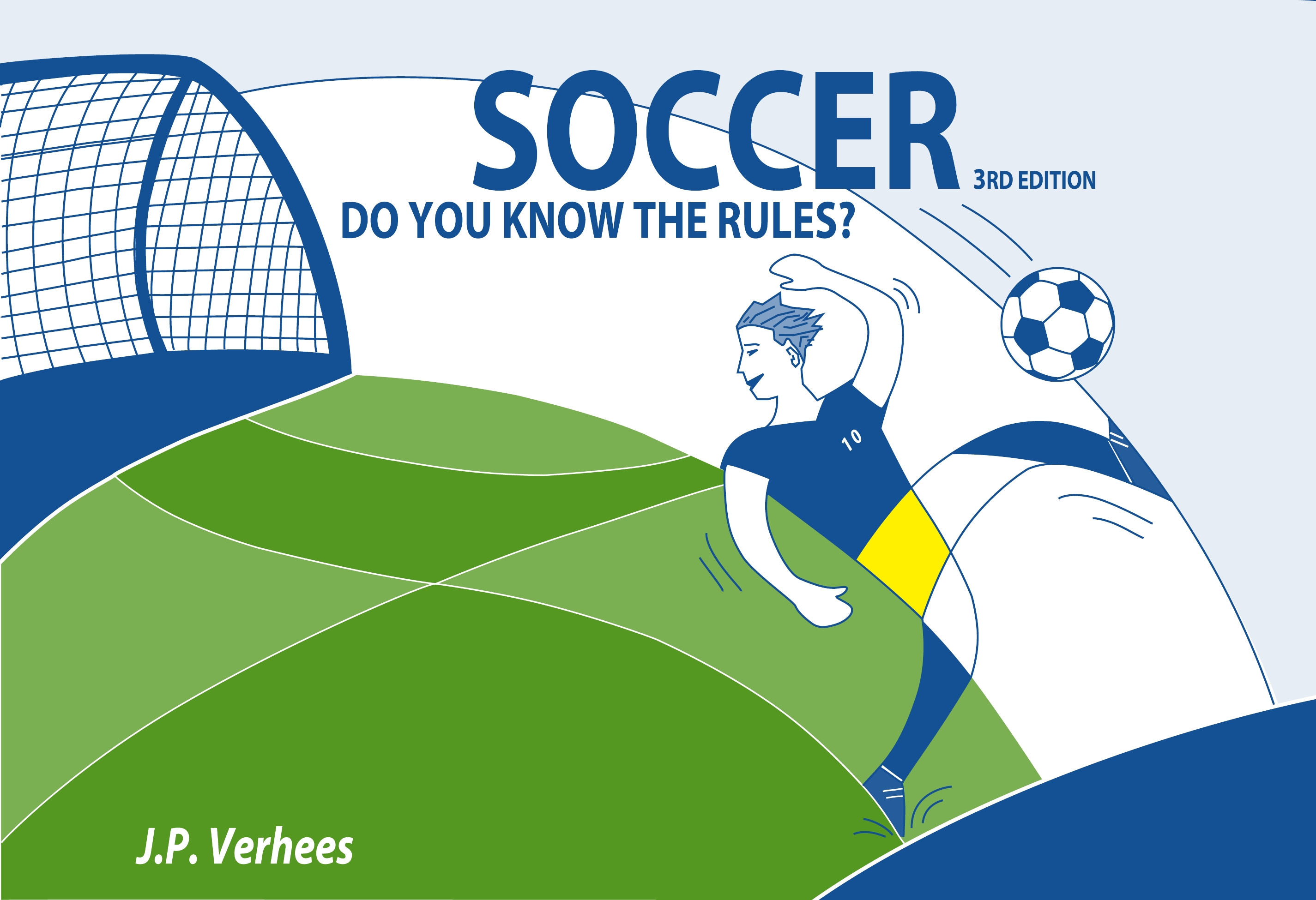 Soccer: Do you know the Rules?